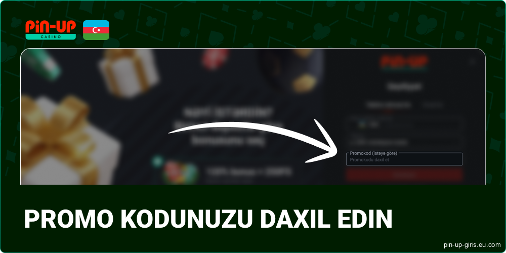 Pin Up Azerbaijan-da promo kodunu daxil edin